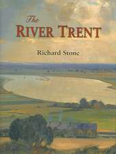 The River Trent: A History