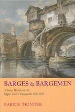 Trinder, B: Barges and Bargemen