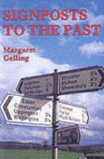 SIGNPOSTS TO THE PAST