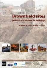 Brownfield Sites: Ground-Related Risks for Buildings (Br 447)