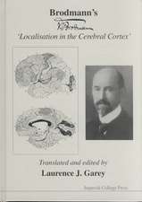 Brodmann's 'Localisation in the Cerebral Cortex'