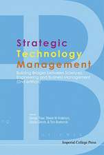 Strategic Technology Management: Building Bridges Between Sciences, Engineering and Business Management