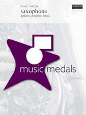 Music Medals Saxophone Options Practice Book