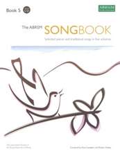 The ABRSM Songbook, Book 5: Selected pieces and traditional songs in five volumes