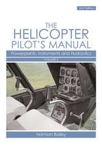 The Helicopter Pilot's Manual, Volume 2