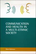 Communication and health in a multi–ethnic society