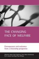 The changing face of welfare – Consequences and ou tcomes from a citizenship perspective