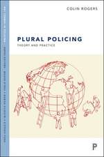 Plural policing – The mixed economy of visible pat rols in England and Wales