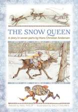 The Snow Queen: A Story in Seven Parts