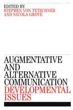 Augmentative and Alternative Communication – Developmental Issues