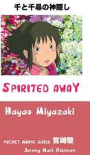 Spirited Away: Pocket Movie Guide