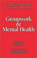 Groupwork and Mental Health