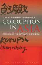 Corruption in Asia: Rethinking the Governance Paradigm