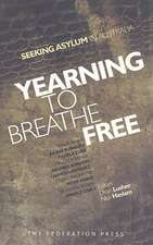 Yearning to Breathe Free: Seeking Asylum in Australia