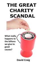 The Great Charity Scandal