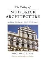 The Valley of Mud Brick Architecture