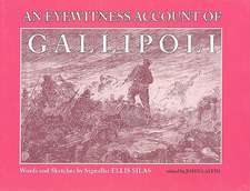 Eyewitness Account of Gallipoli