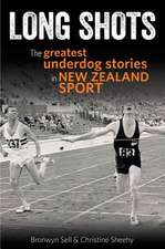 Long Shots: The Most Inspiring Against-The-Odds Tales in New Zealand Sport