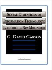 Social Dimensions of Information Technology