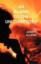 An Alarm to the Unconverted