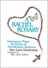 A Rachel Rosary