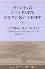 Healing a Friend's Grieving Heart