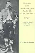 Memoirs of the Confederate War for Independence