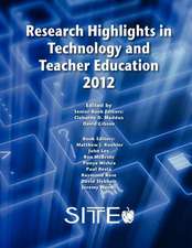 Research Highlights in Technology and Teacher Education 2012