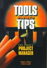 Tools and Tips for Today's Project Manager