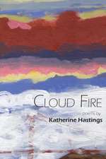 Cloud Fire: A New Unabashed History