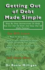 Getting Out of Debt Made Simple