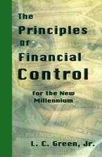 The Principles of Financial Control for the New Millennium