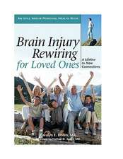 Brain Injury Rewiring for Loved Ones