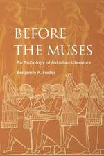 Before the Muses – An Anthology of Akkadian Literature