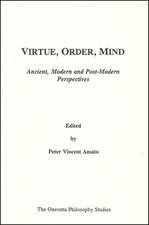 Virtue, Order, Mind