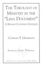 The Theology of Ministry in the 'Lima Document'