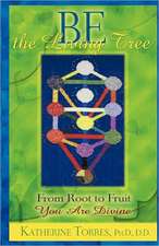 Be the Living Tree: From Root to Fruit, You Are Divine