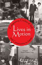 Lives in Motion – Composing Circles of Self and Community in Japan