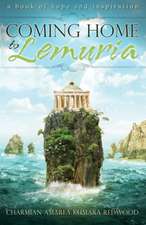 Coming Home to Lemuria