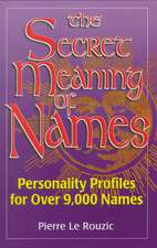 Secret Meaning of Names