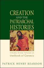 Creation and the Patriarchal Histories