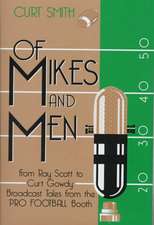 Of Mikes and Men