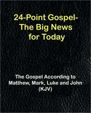 Gospel-KJV: According to Matthew, Mark, Luke & John