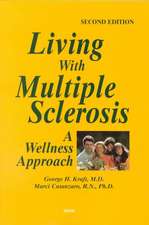 Living with Multiple Sclerosis: A Wellness Approach, Second Edition