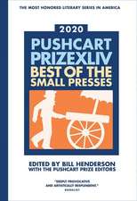 The Pushcart Prize XLlV – Best of the Small Presses 2020 Edition