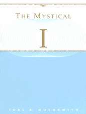 The Mystical I: The Healing Consciousness