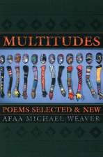 Multitudes: Poems Selected & New