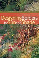 Designing Borders for Sun and Shade