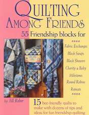 Quilting Among Friends