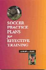 Soccer Practice Plans For Effective Training